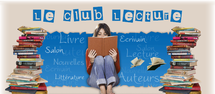 Propositions d’ouvrages par les élèves du Club lecture (février)